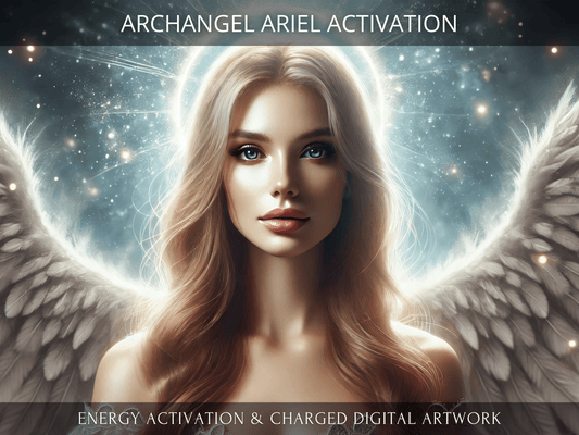 Archangel Ariel Activation