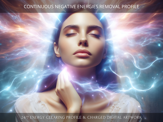 Continuous Negative Energies Removal Profile (clearing of curses, entities, black magic, attachments, implants)
