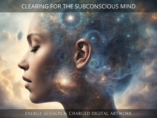 Clearing for the Subconscious Mind