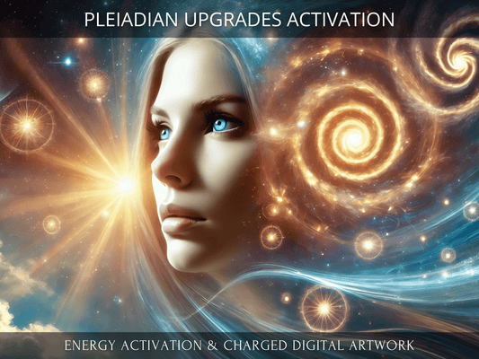 Pleiadian Upgrades Activation