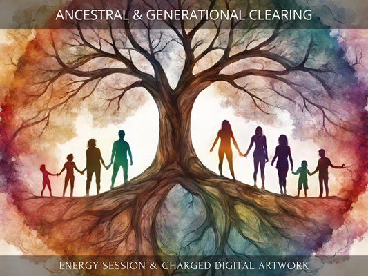 Family, Ancestral & Generational Lineage Clearing