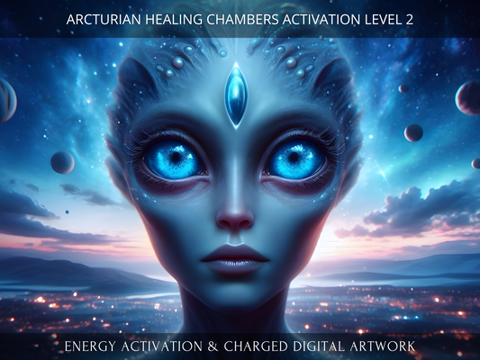 Arcturian Healing Chambers Activation Level 2