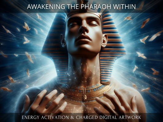 Awakening the Pharaoh Within Activation