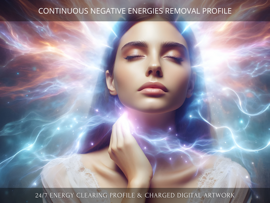 Continuous Negative Energies Removal Profile (clearing of curses, entities, black magic, attachments, implants)