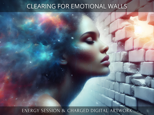 Clearing for Emotional Walls