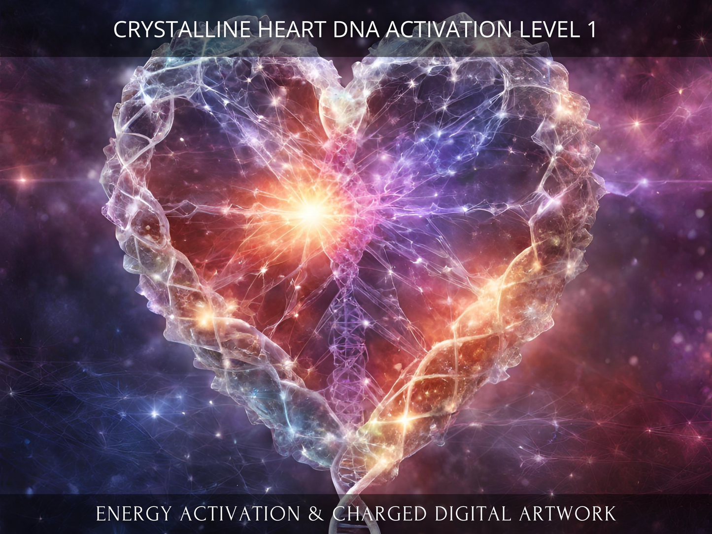 Crystalline Heart DNA Activation Level 1