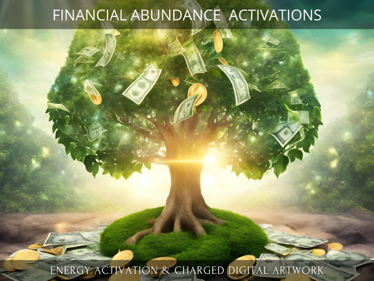 Financial Abundance Activations