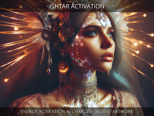 Ishtar Activation