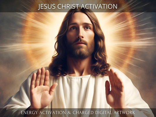 Jesus Christ (Yeshua) Activation