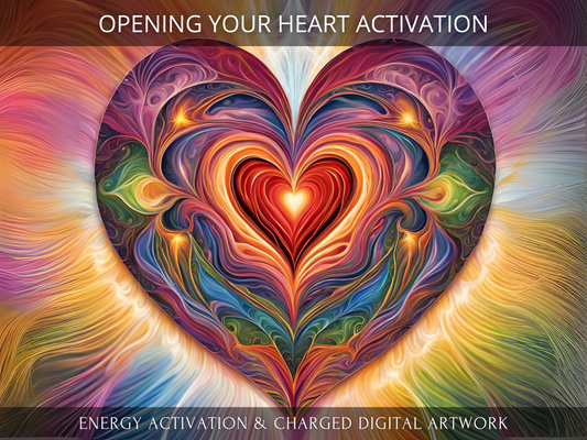 Opening your Heart Activation