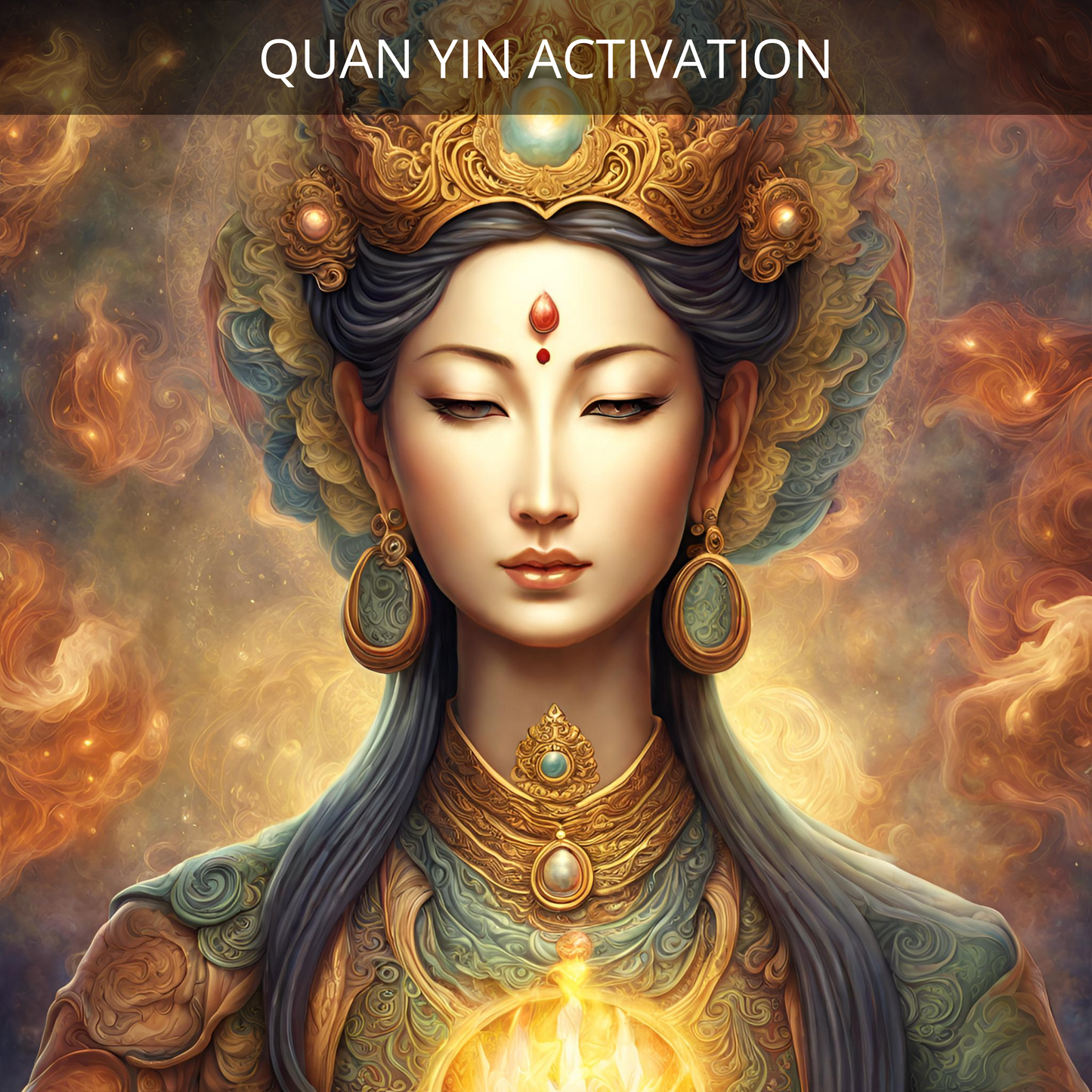 Quan Yin Activation