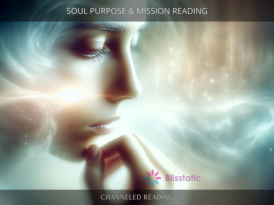 Soul Purpose & Mission Reading