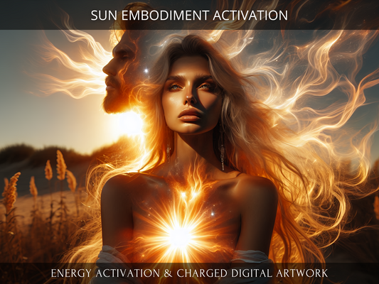 Sun Embodiment Energetic Activation