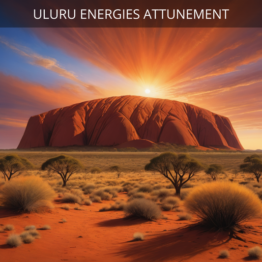 Uluru (Ayers Rock) Energies Attunement