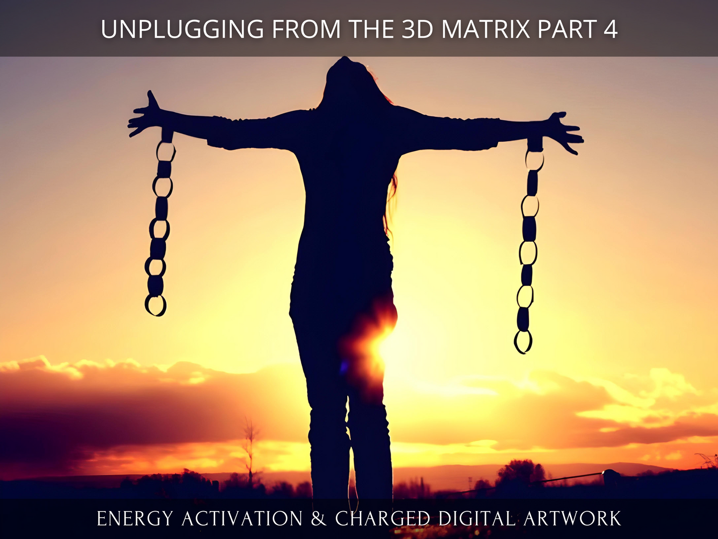 Unplugging from the 3D Matrix Part 4