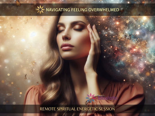 Navigating Feeling Overwhelmed